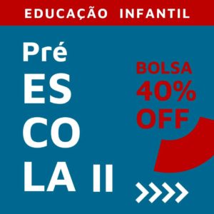 Pré Escola 2 – TARDE